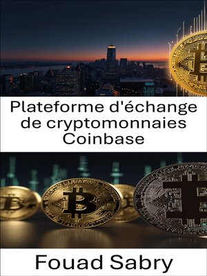 cover image of Plateforme d'échange de cryptomonnaies Coinbase